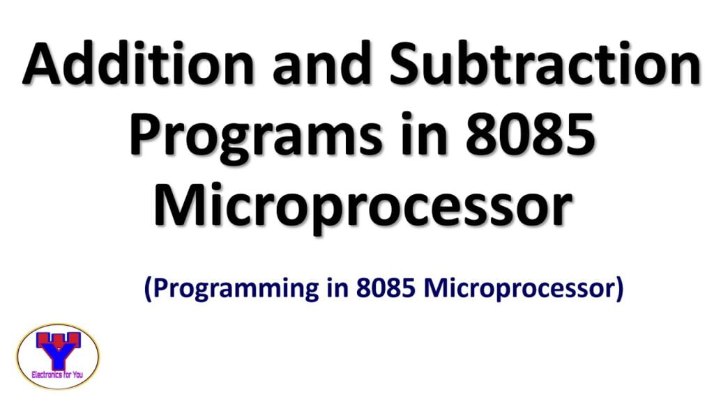 8085 Addition And Subtraction Programs