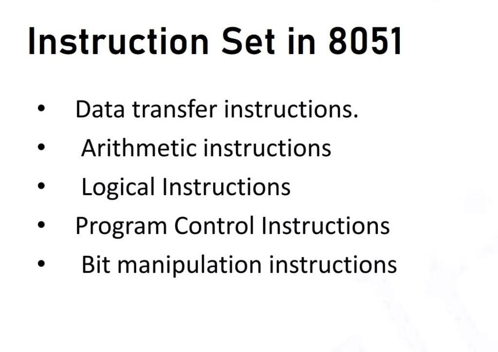 Instruction Set in 8051 Microcontroller 36 Instruction set in 8051 microcontroller
